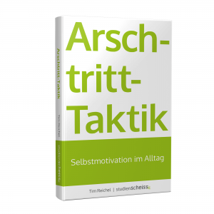 Arschtritt-Taktik - Selbstmotivation im Alltag (Buch)