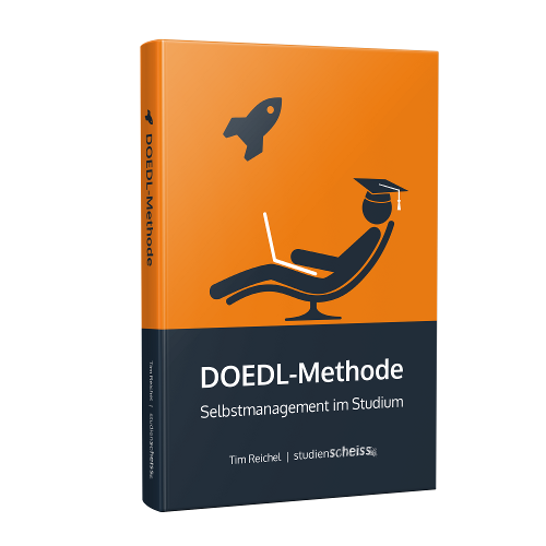 DOEDL-Methode: Mit diesem Buch verbesserst du schnell und einfach dein Selbstmanagement im Studium und lernst, wie du zielorientiert und entspannt studieren kannst – ohne dich selbst auszubeuten.