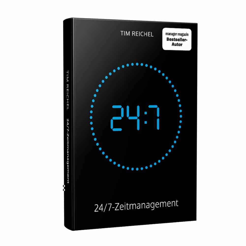 24/7-Zeitmanagement: Das Zeitmanagement-Buch für alle, die keine Zeit haben, ein Zeitmanagement-Buch zu lesen von Tim Reichel erschienen im Studienscheiss Verlag