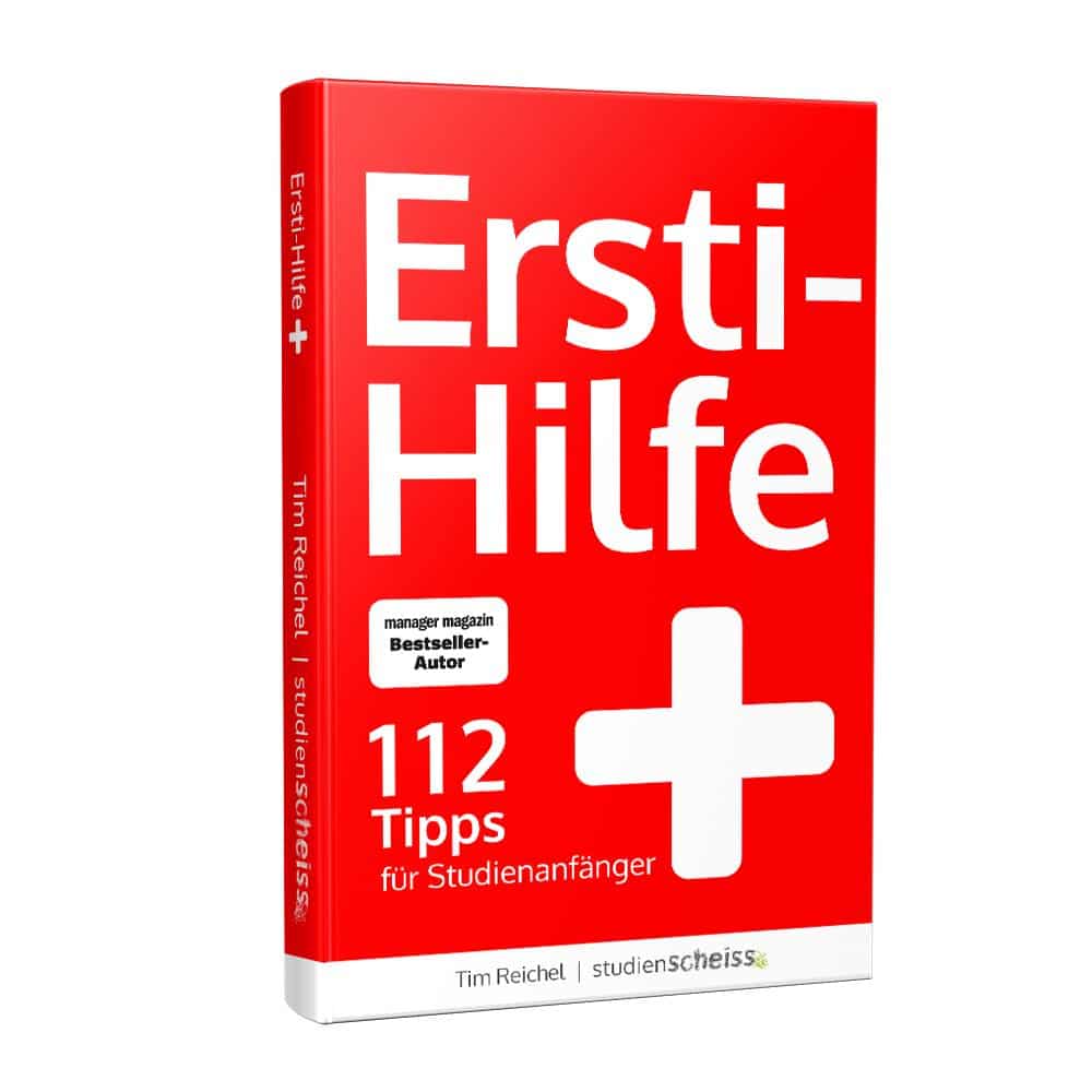 Ersti-Hilfe (112 Tipps für Studienanfänger) von Tim Reichel erschienen im Studienscheiss Verlag