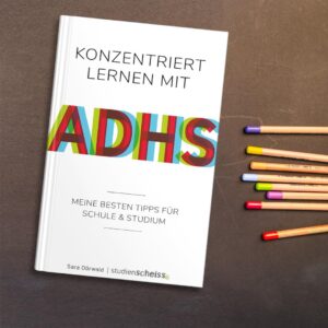 Leserbild: Konzentriert lernen mit ADHS (Meine besten Tipps für Schule und Studium) von Sara Dörwald erschienen im Studienscheiss Verlag
